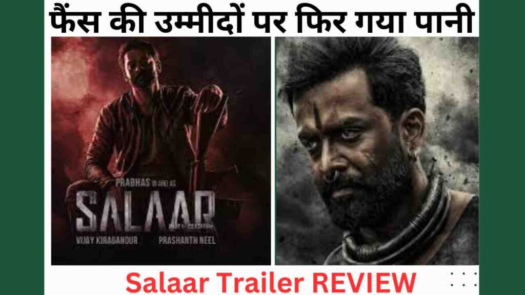 Salaar trailer review